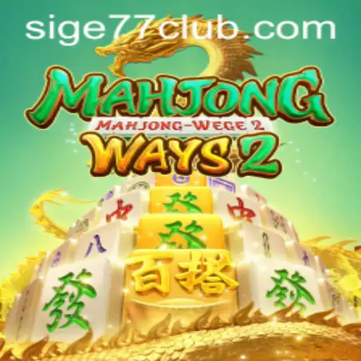 Exploring the Intricacies of MahjongWays2 and Its Popularity with SIGE77